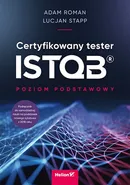 Certyfikowany tester ISTQB Poziom podstawowy - Adam Roman