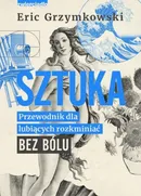 Sztuka - Eric Grzymkowski