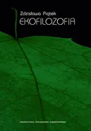 Ekofilozofia - Zdzisława Piątek