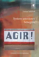 System ustrojowy Senegalu - Łukasz Jakubiak