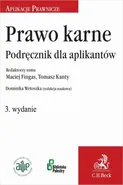 Prawo karne. Podręcznik dla aplikantów - Paweł Petasz