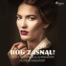 Bóg zasnął - Olga Podolska-Schmandt