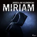 Miriam - Jarosław Klonowski