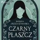Czarny Płaszcz - Barbara Drecka-Szymańska