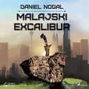 Malajski Excalibur - Daniel Nogal