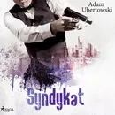 Syndykat - Adam Ubertowski