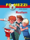 FC Mezzi 1 - Rozłam - Daniel Zimakoff