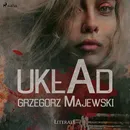 Układ - Grzegorz Majewski