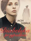Diabelska przypadłość - Jacek Dąbała