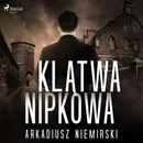 Klątwa Nipkowa - Arkadiusz Niemirski
