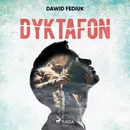 Dyktafon - Dawid Fediuk