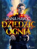 Dziedzic ognia - Anna Havoc
