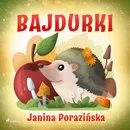 Bajdurki - Janina Porazinska