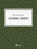 Czarny adept - Stanisław Wotowski