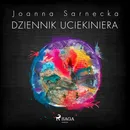 Dziennik uciekiniera - Joanna Sarnecka