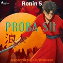 Ronin 5 - Próba sił - Jesper Nicolaj Christiansen