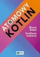 Atomowy Kotlin - Bruce Eckel