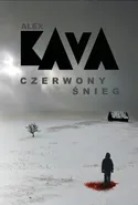 Czerwony śnieg - Alex Kava
