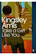 Take A Girl Like You - Kingsley Amis