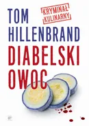 Diabelski owoc - Tom Hillenbrand