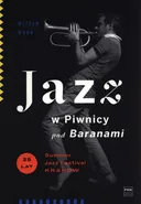 Jazz w Piwnicy pod Baranami - Witold Wnuk