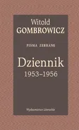 Dziennik 1953-1956 Pisma zebrane - Witold Gombrowicz