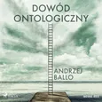 Dowód ontologiczny - Andrzej Ballo