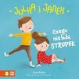 Julka i Janek Czego nie lubi strupek - Outlet - Kasia Keller