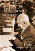 Władysław Tatarkiewicz (1886-1980) - Andrzej Biernacki