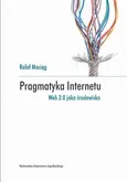 Pragmatyka internetu - Rafał Maciąg
