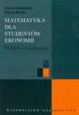 Matematyka dla studentów ekonomii Wykłady z ćwiczeniami - Outlet - Andrzej Misztal