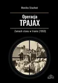 Operacja TPAJAX Zamach stanu w Iranie (1953) - Outlet - Monika Stachoń
