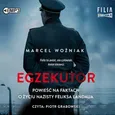 Egzekutor - Marcel Woźniak
