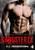 Gangsterzy. Tom 1 - K. C. Hiddenstorm