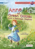 Anne of Green Gables Ania z Zielonego Wzgórza Czytam po angielsku - Kępińska Katarzyna