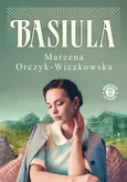 Basiula - Marzena Orczyk-Wiczkowska