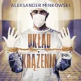 Układ krążenia - Aleksander Minkowski