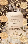 Panny Fortuny Tom 1 - Weronika Wierzchowska