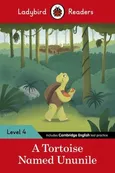 Ladybird Readers Level 4 Tales from Africa - A Tortoise Named Ununile ELT Graded Reader