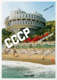 Frédéric Chaubin. CCCP. Cosmic Communist Constructions Photographed. 40th Ed. - Frédéric Chaubin