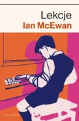 Lekcje - Ian McEwan