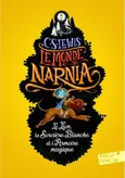 Monde de Narnia 2 Le Lion La Sorciere Blanche et l'Armoire magique - C.S. Lewis