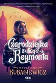 Czarodziejka z ulicy Reymonta - Magdalena Kubasiewicz