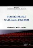 Scenopisarskie aplikacje i programy - Wojnarowski Arkadiusz