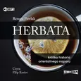 Herbata Krótka historia orientalnego naparu - Renata Pawlak
