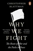 Why We Fight - Christopher Blattman