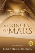 A Princess of Mars (Annotated, Large Print) - Edgar Rice Burroughs