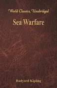 Sea Warfare (World Classics, Unabridged) - Rudyard Kipling