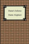 Dante's Inferno (the Divine Comedy, Volume 1, Hell) - Dante Alighieri