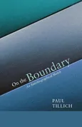 On the Boundary - Paul Tillich